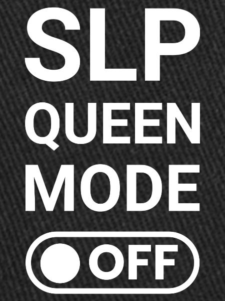 SLP Queen Mode OFF