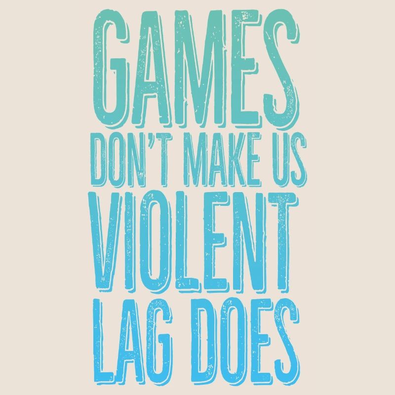 Games don't make us violent, lag does