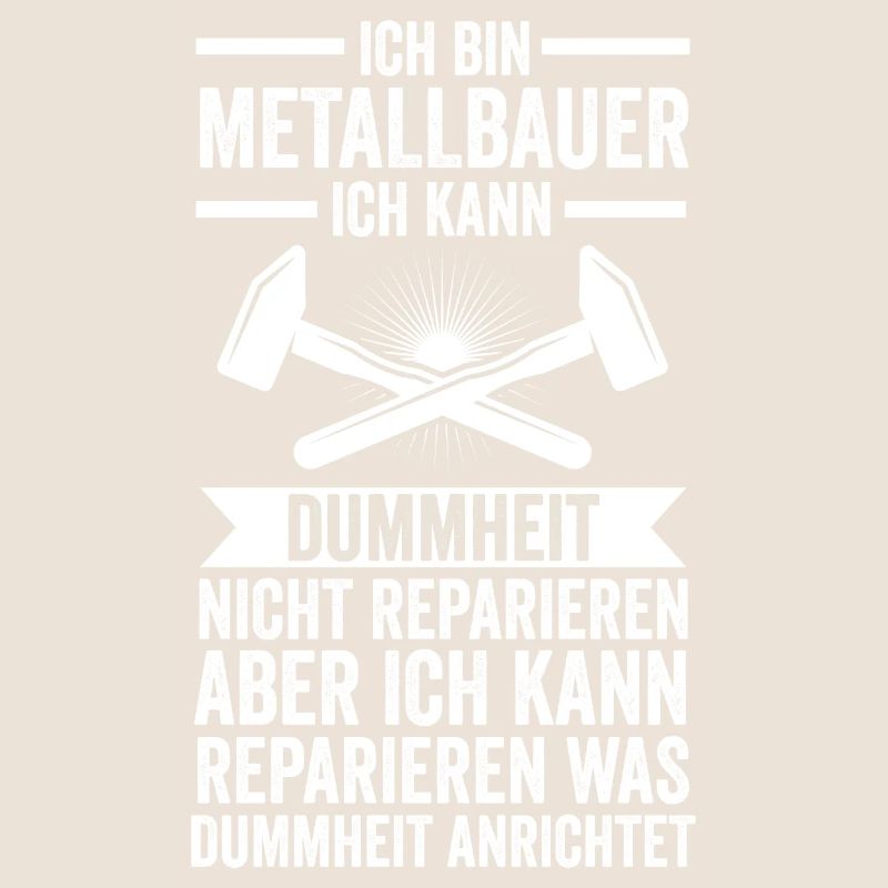 Metallbauer Beruf Metallbau Geschenk