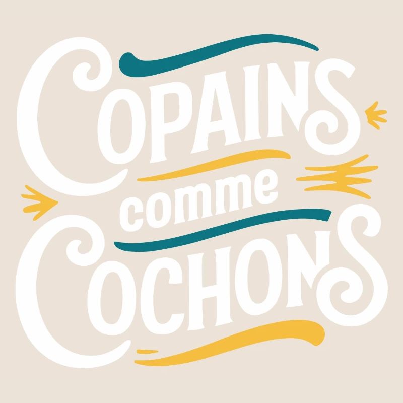 Copains comme cochons