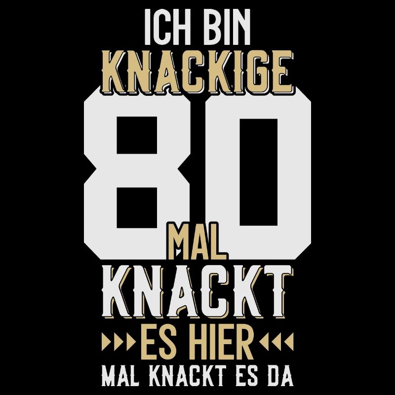 80. GEBURTSTAG 1946 KNACKIGE 80