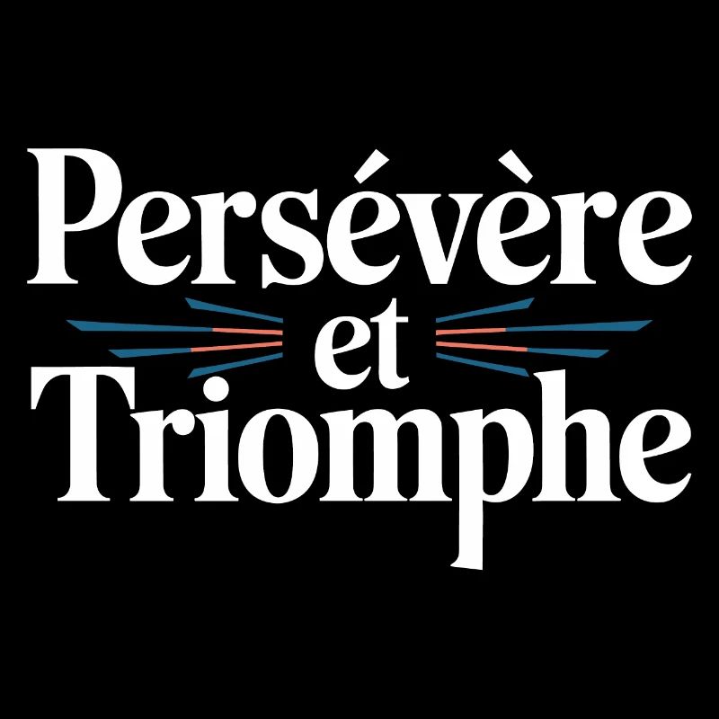 Persévère et triomphe