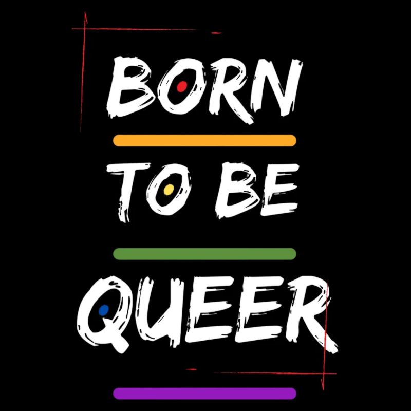 BornTo Be Queer