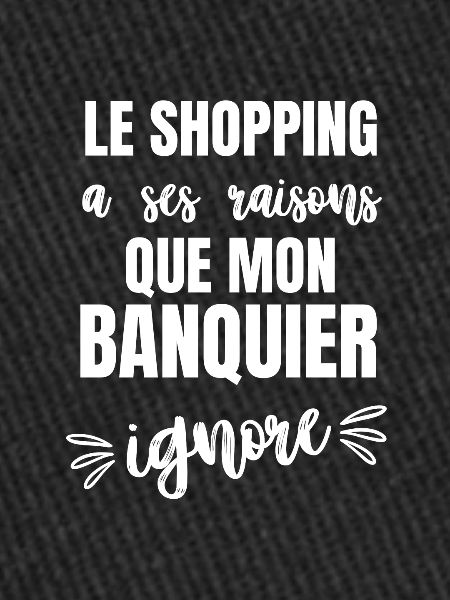 le shopping a ses raisons