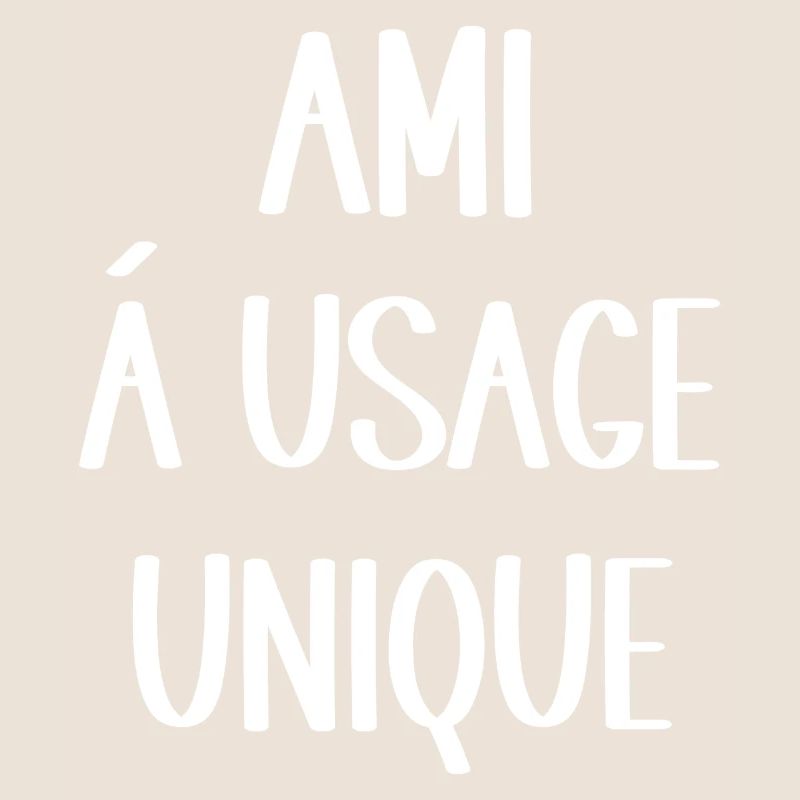 ami à usage unique