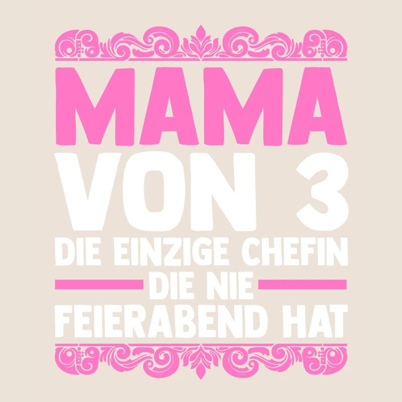 Mama Von 3 Kindern