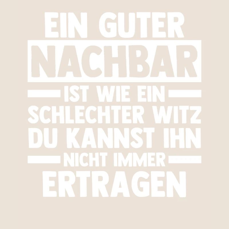 Nachbarschaft Bester Nachbar