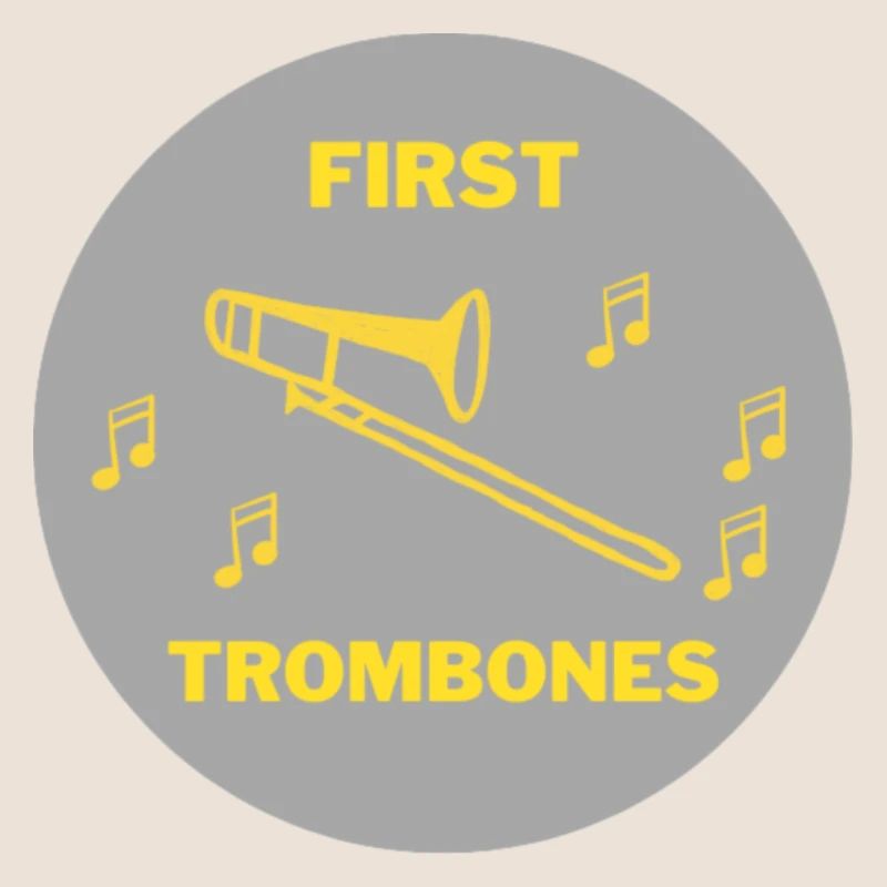 First Trombones