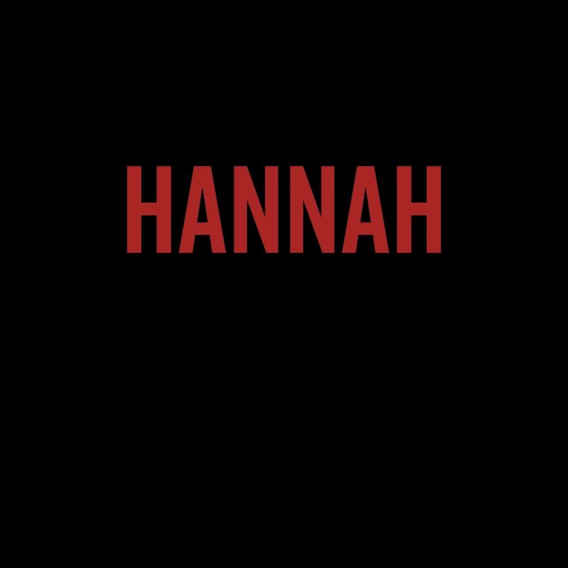 Pas d’Hannah pas de vie