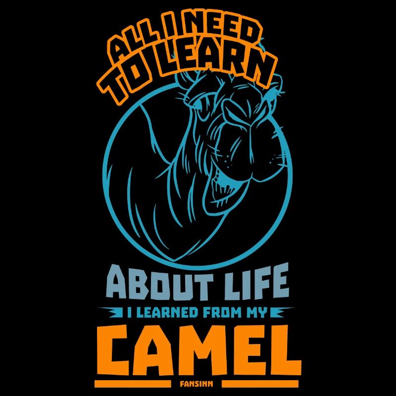 Camel All I Need To Learn About Life