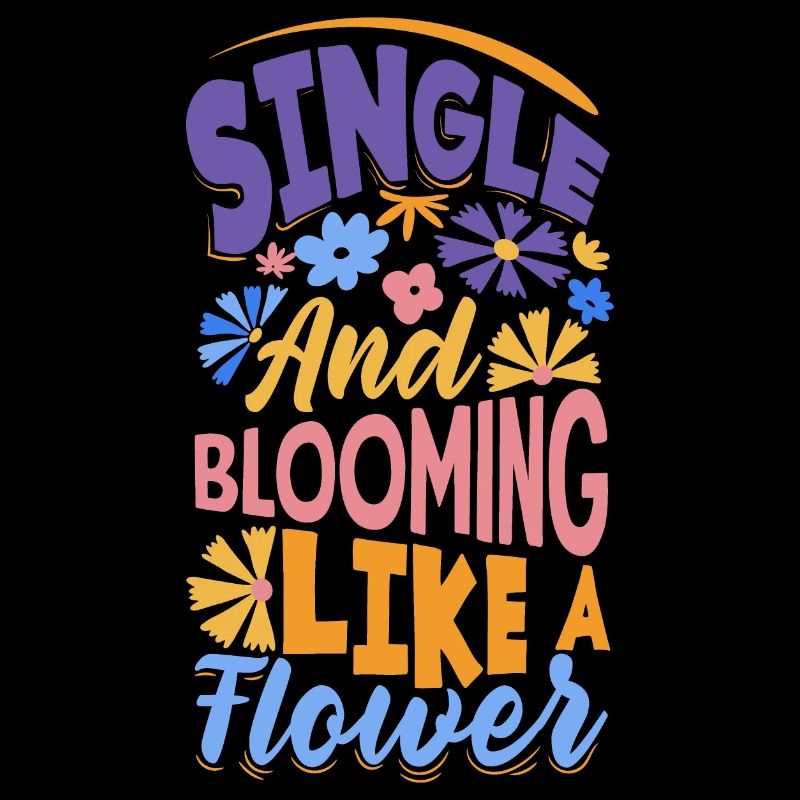 Célibataire et épanoui comme une fleur