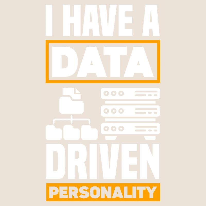 I Have A Data Driven Personality Data Scientist