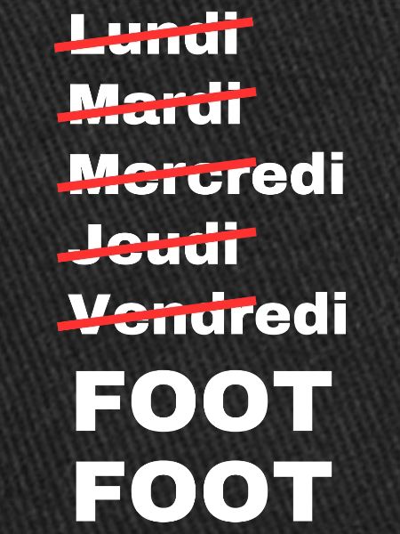 week-end foot