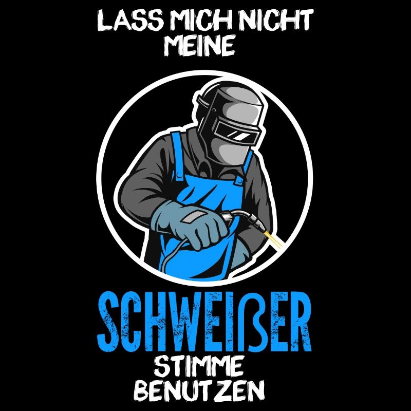 Schweißer Beruf Schweißen Geschenk