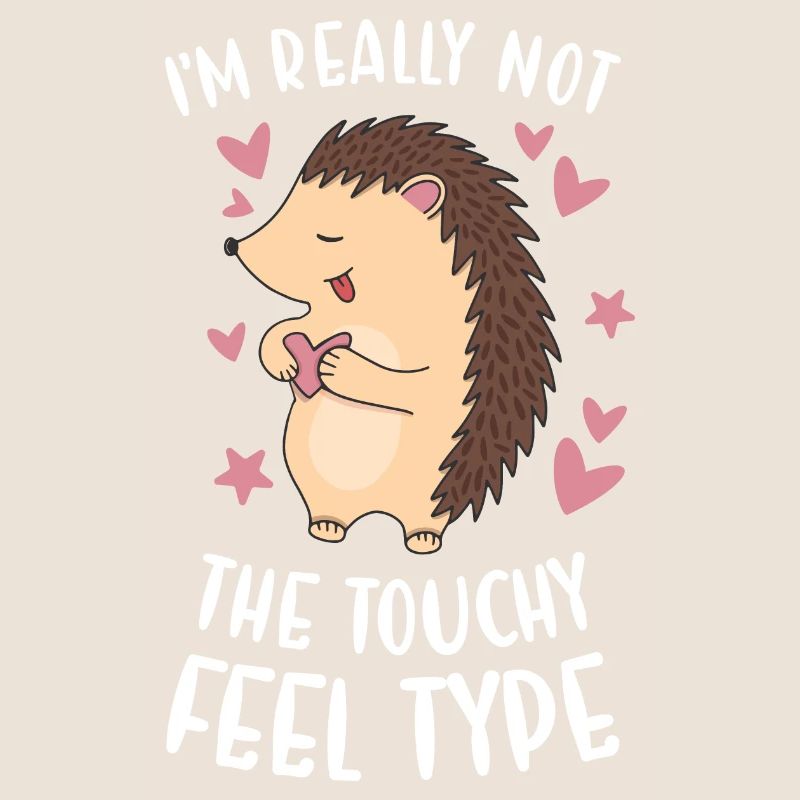 Hedgie Not The Touchy Feel Type Hérisson
