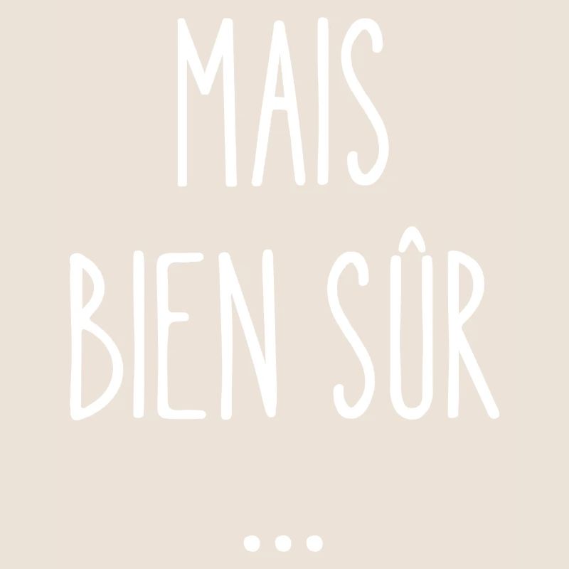 mais bien sûr
