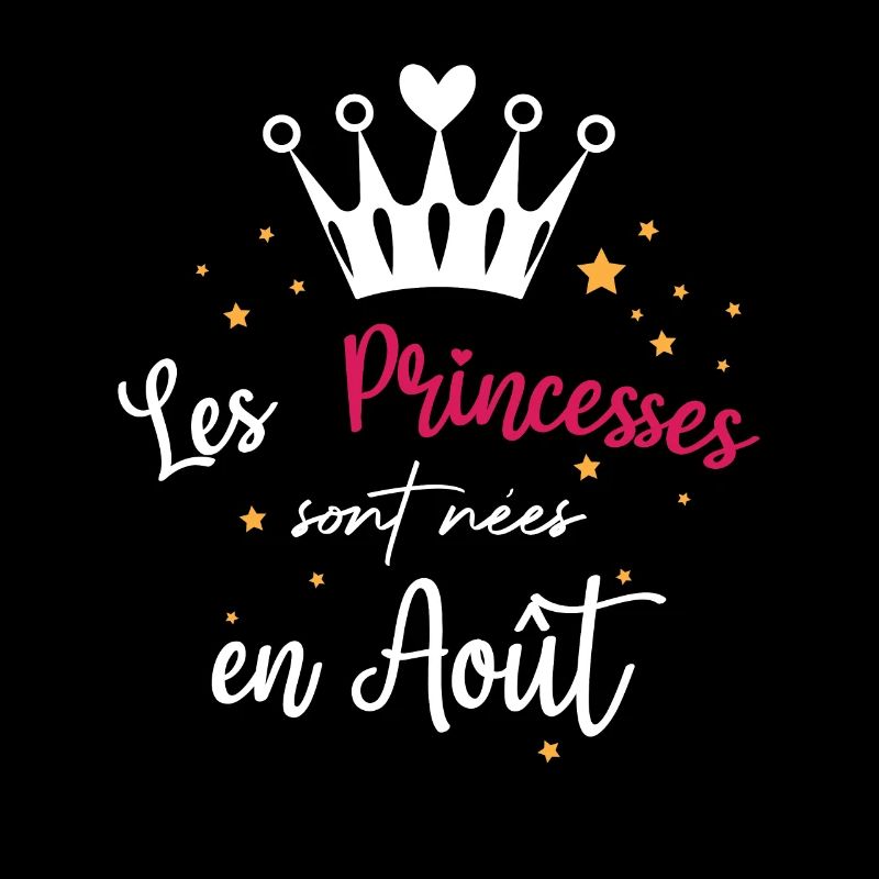 Les Princesse sont nées en Août