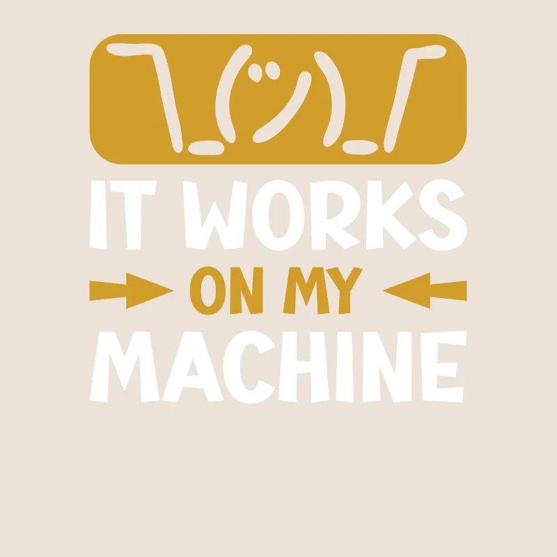 It works on my Machine für Programmierer