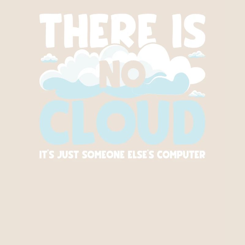 There is no Cloud für Programmierer