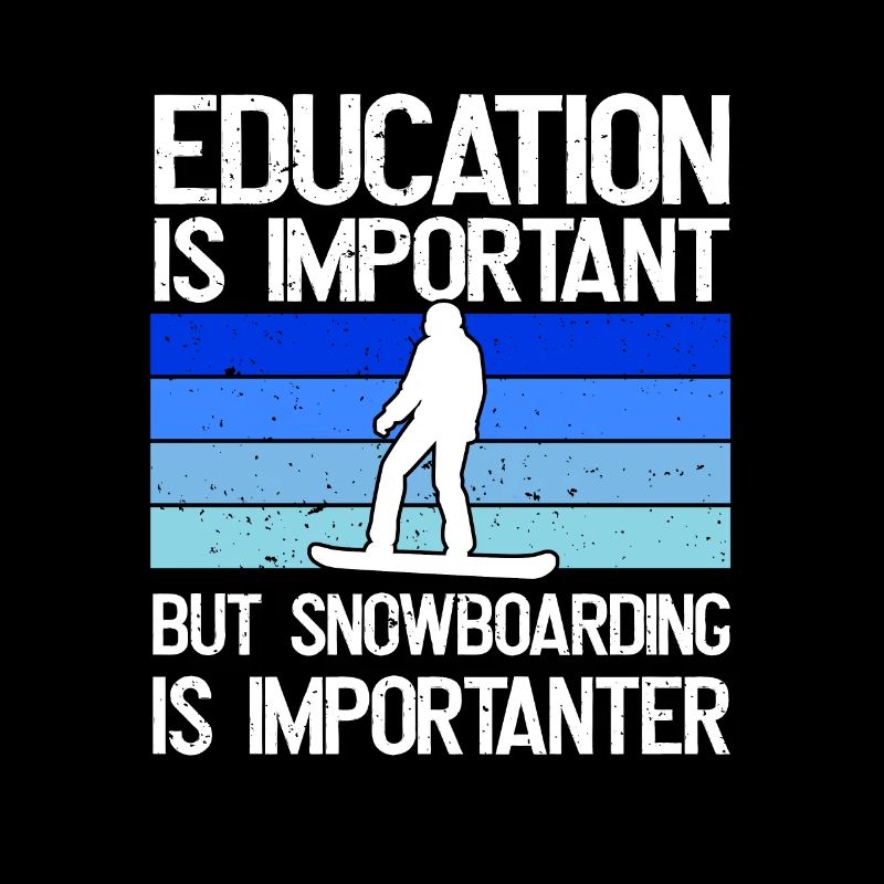 L’éducation est importante, mais le snowboard l’est