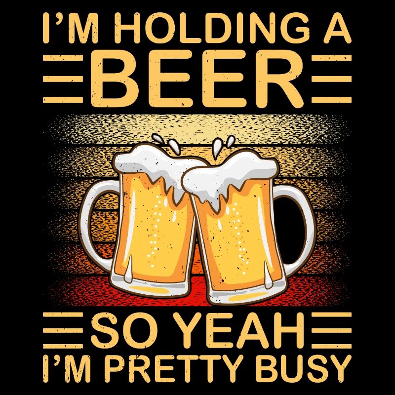 Lustiger Bier Spruch Bier Trinker