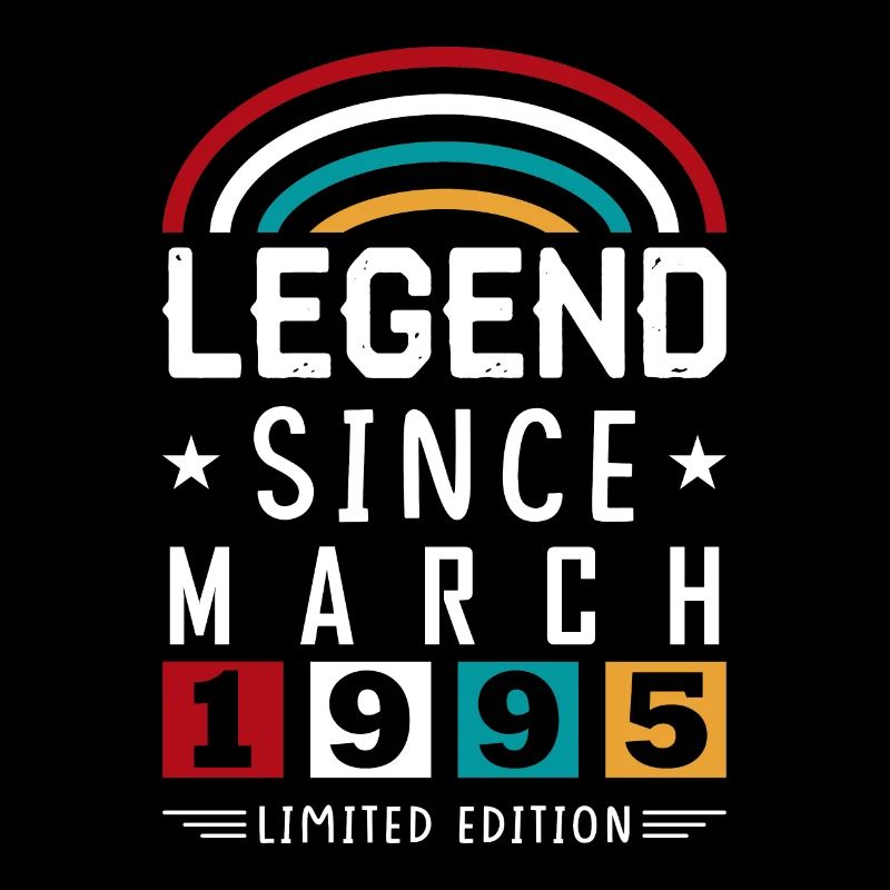 1995 Legend Since Birthday Gift March