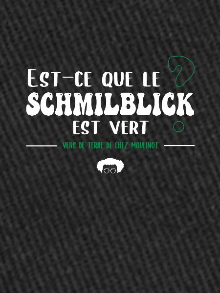 Is Schmilblick green? Miller