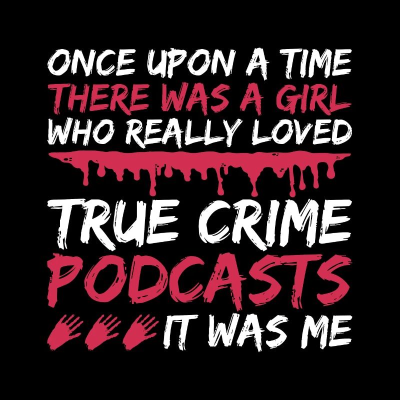 True-crime-podcasts-lover-design