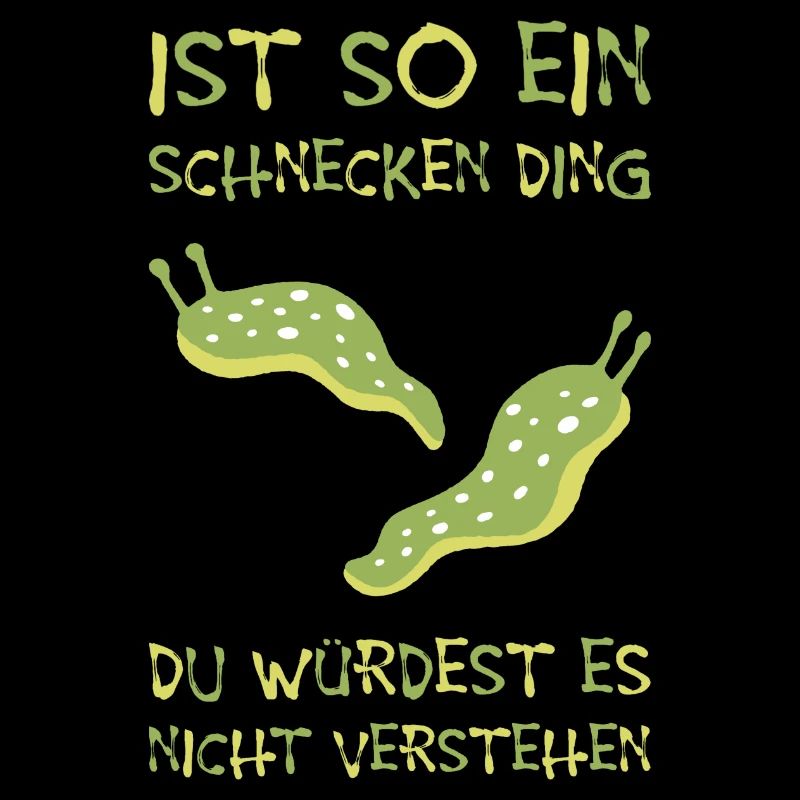 Is such a snail thing, you wouldn't