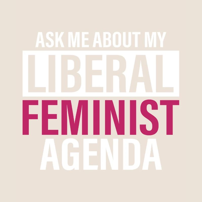 Selon mon programme féministe libéral