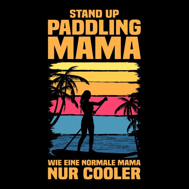 Stand up paddling Mama Muttertag SUP