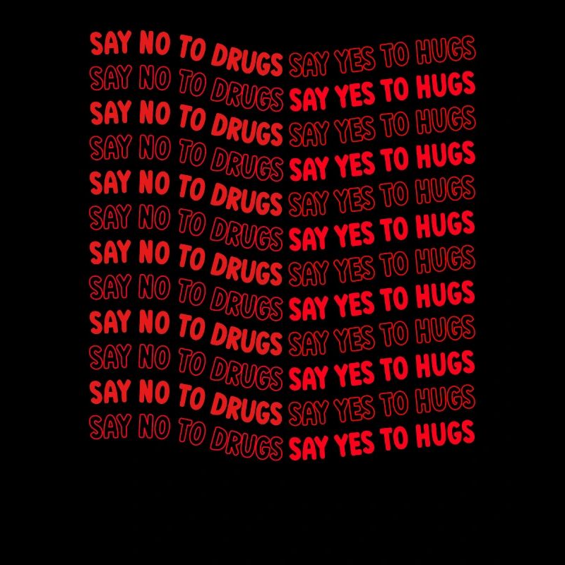 Rétro Dites Non aux drogues Texte ondulé
