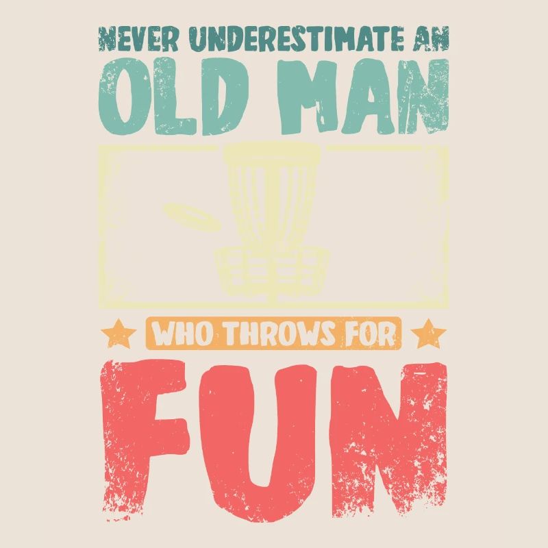 Never underestimate an old man throws disc golf