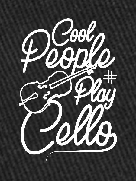 Cool people play cello