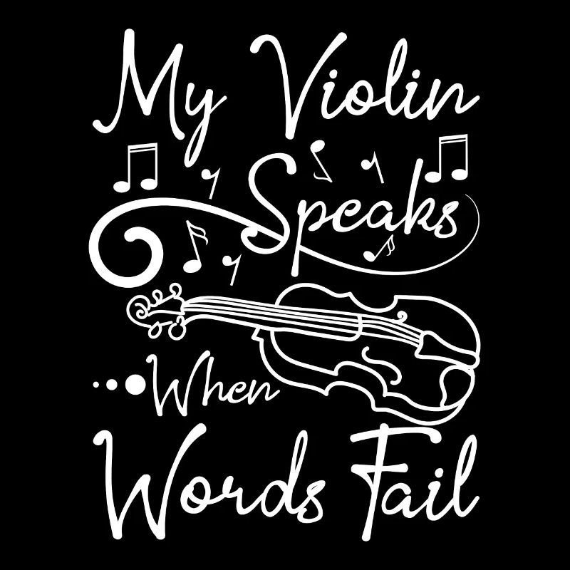 My violin speaks when words fail
