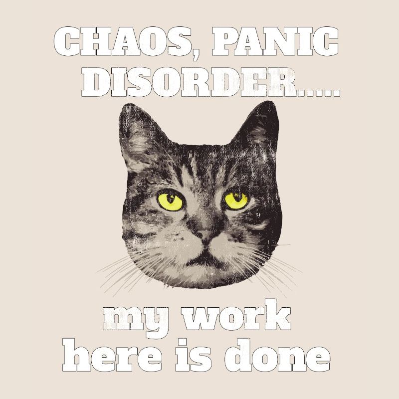 Chaos Panic Disorder My Work Here Is Done