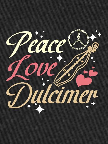Peace Love Dulcimer