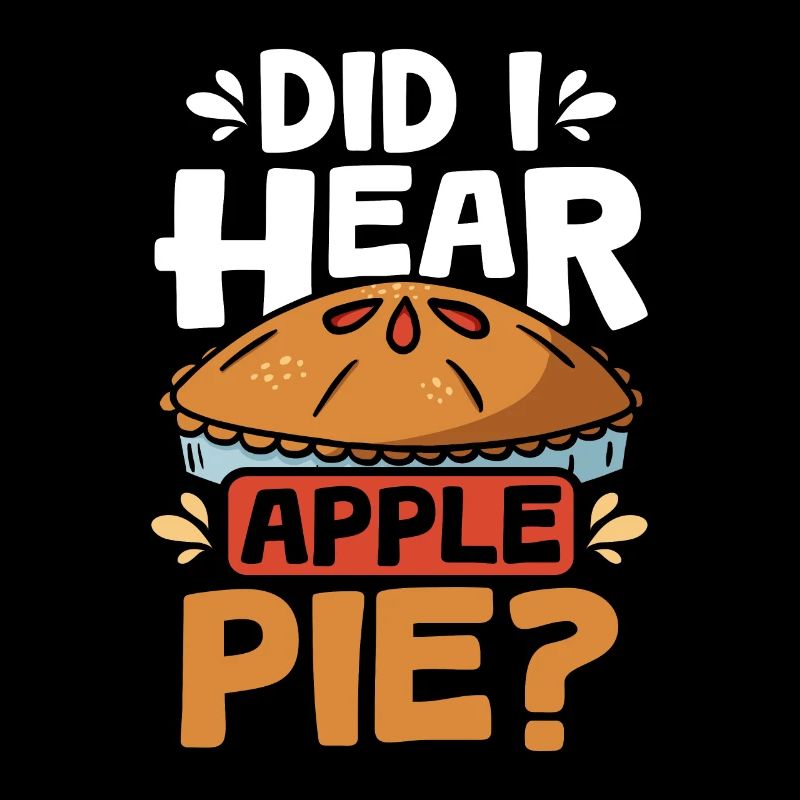 Did I hear Apple pie
