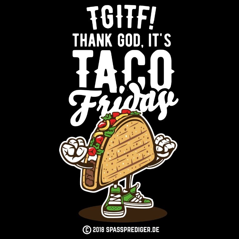 Taco Fredag Norge Saying TGITF