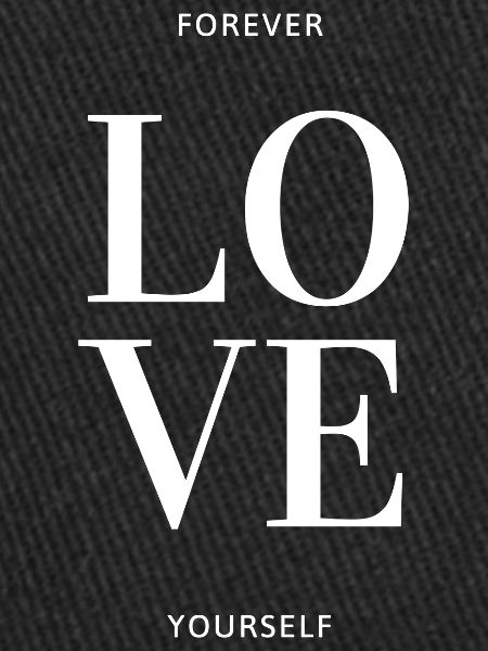 Forever Love yourself