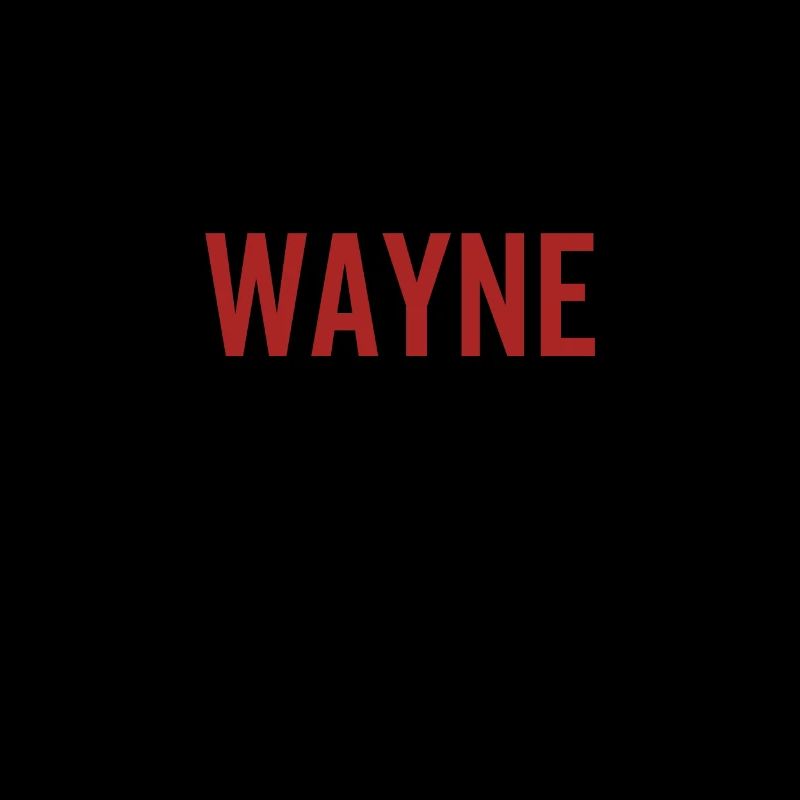 Pas de Wayne Pas de vie