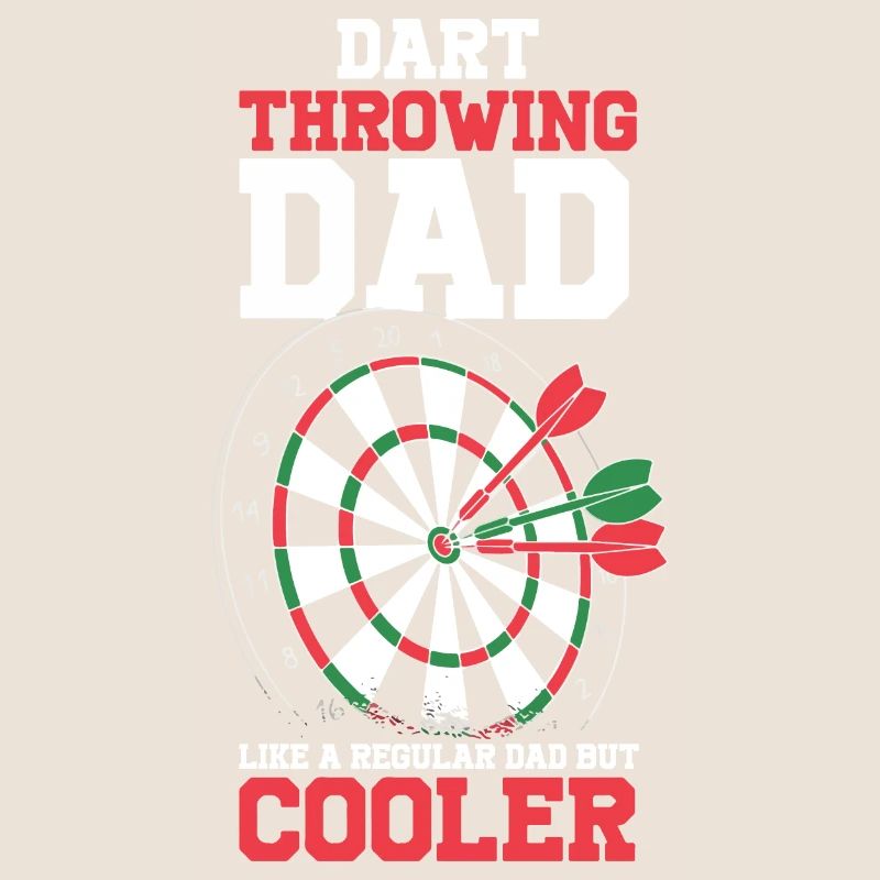 Dart Throwing Dad Like A Regular Dad
