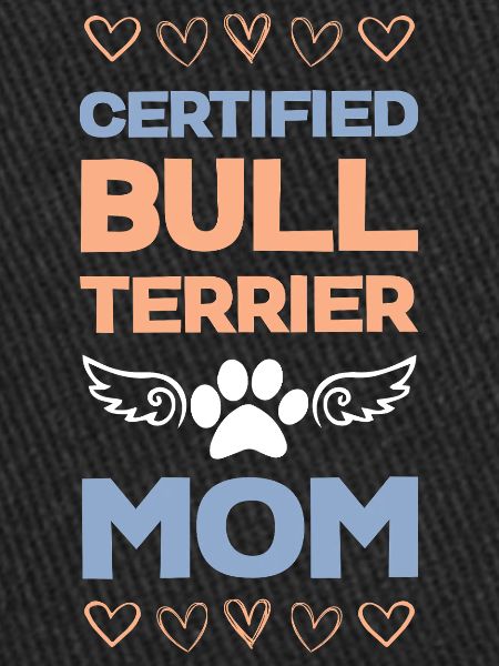 Maman Bull Terrier certifiée