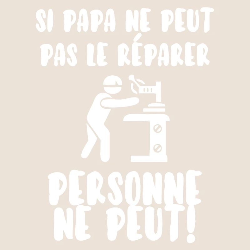 Papa bricoleur