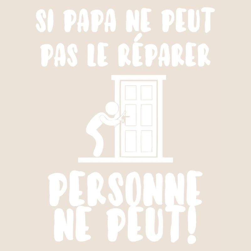 Papa bricoleur