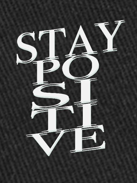 Restez positif Typographie