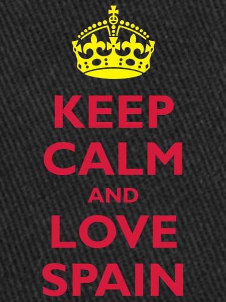 Keep Calm & Love Spain