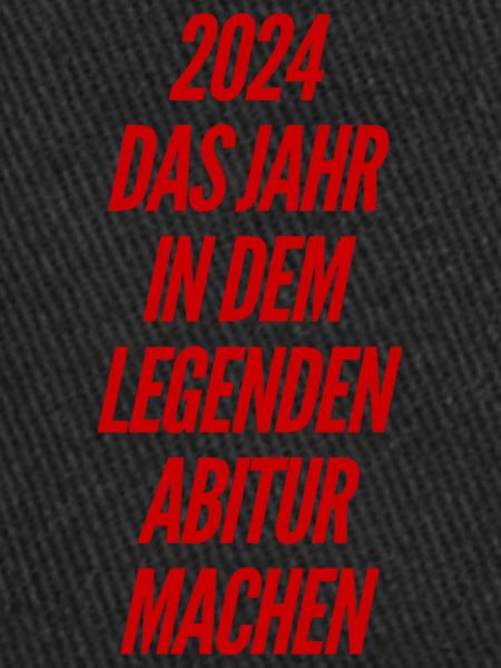 Abitur 2024 Sayings