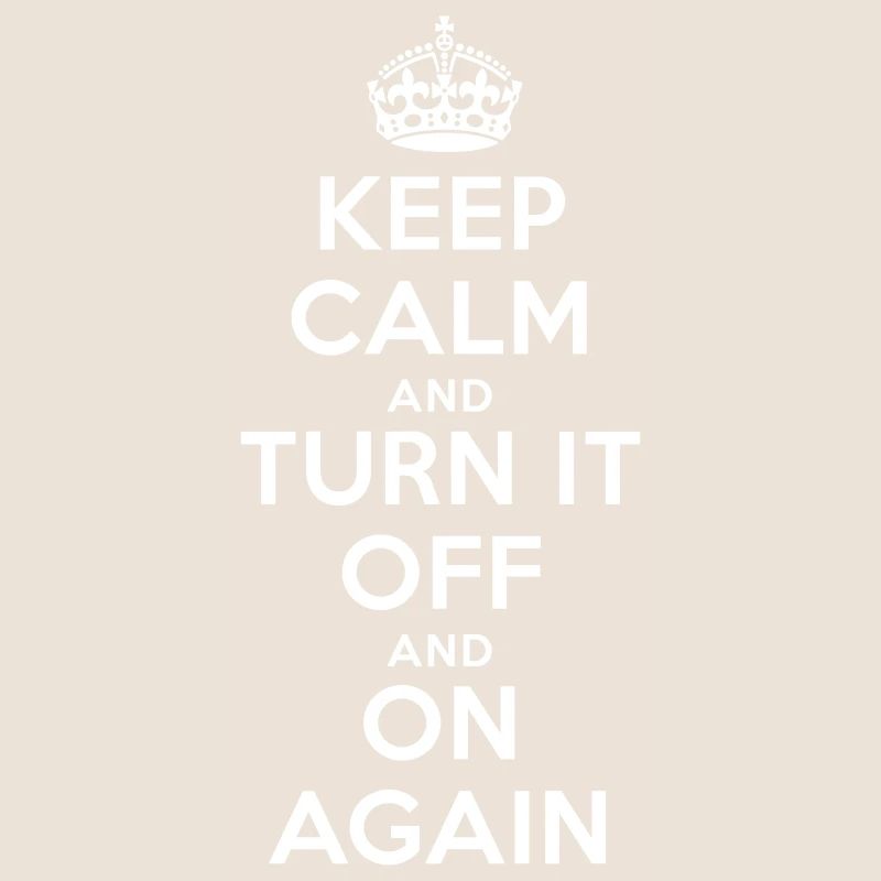 Keep Calm – Turn it Off Nerd Admin Design