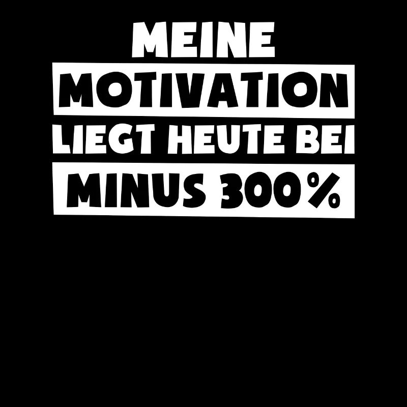 My Motivation Sloth Statement Office Humor